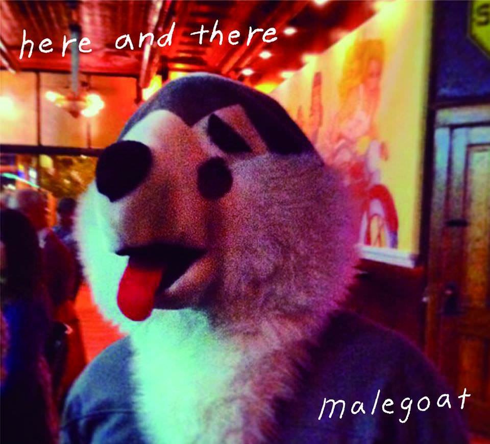 Malegoat - Here And There Malegoat - Here And There